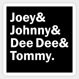 Funny Names x Ramones (Joey, Johnny, Dee Dee, Tommy) Magnet